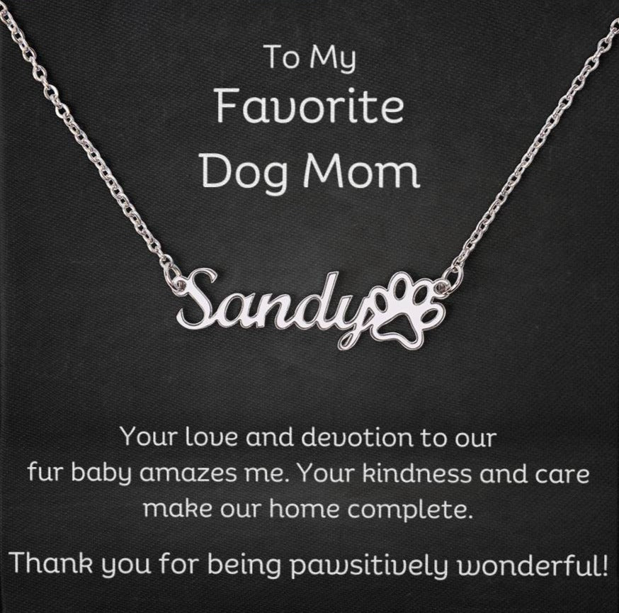 Thank You For Being Pawsititvely Wonderful - Customized Dog Name Necklace