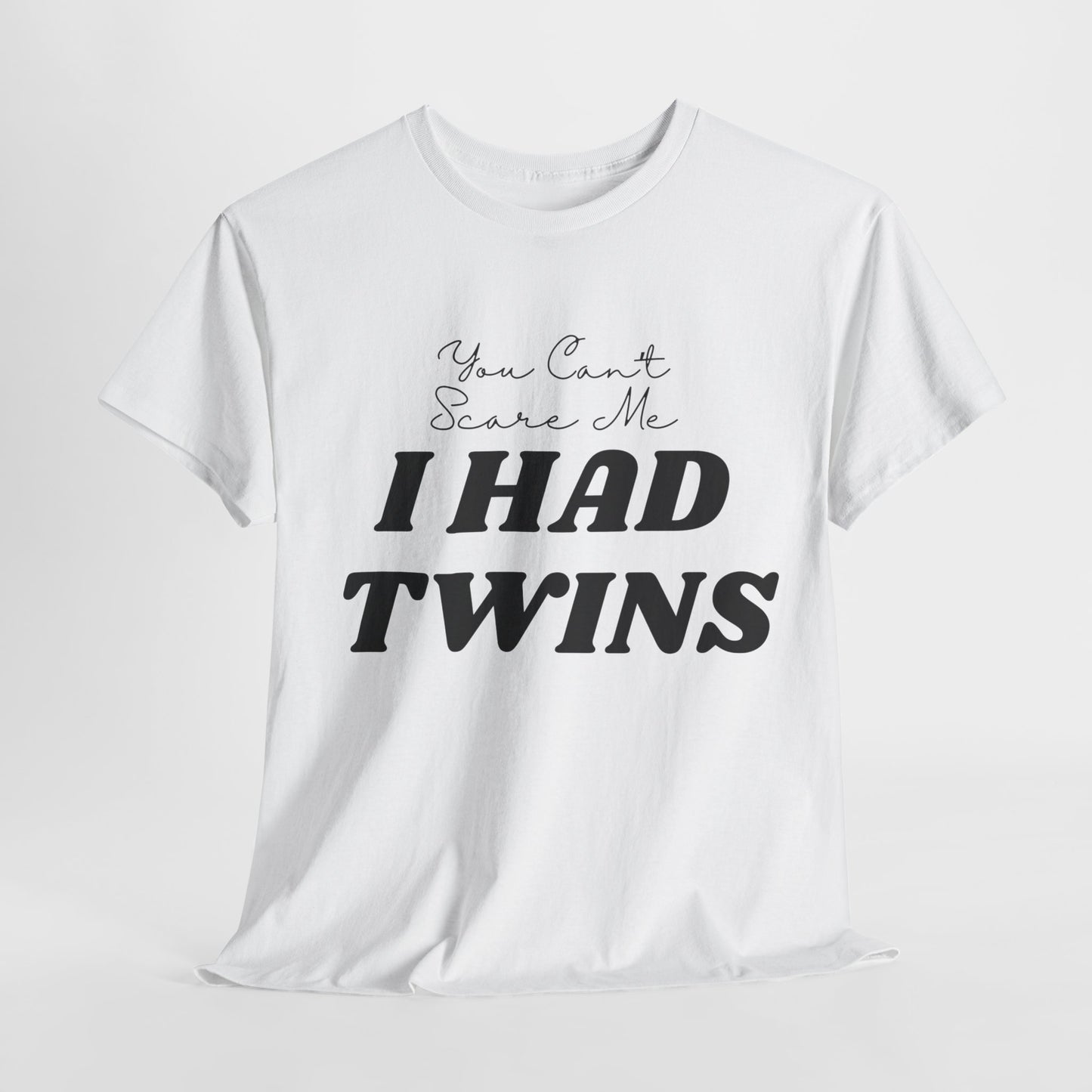 I HAD TWINS - Unisex Heavy Cotton Tee