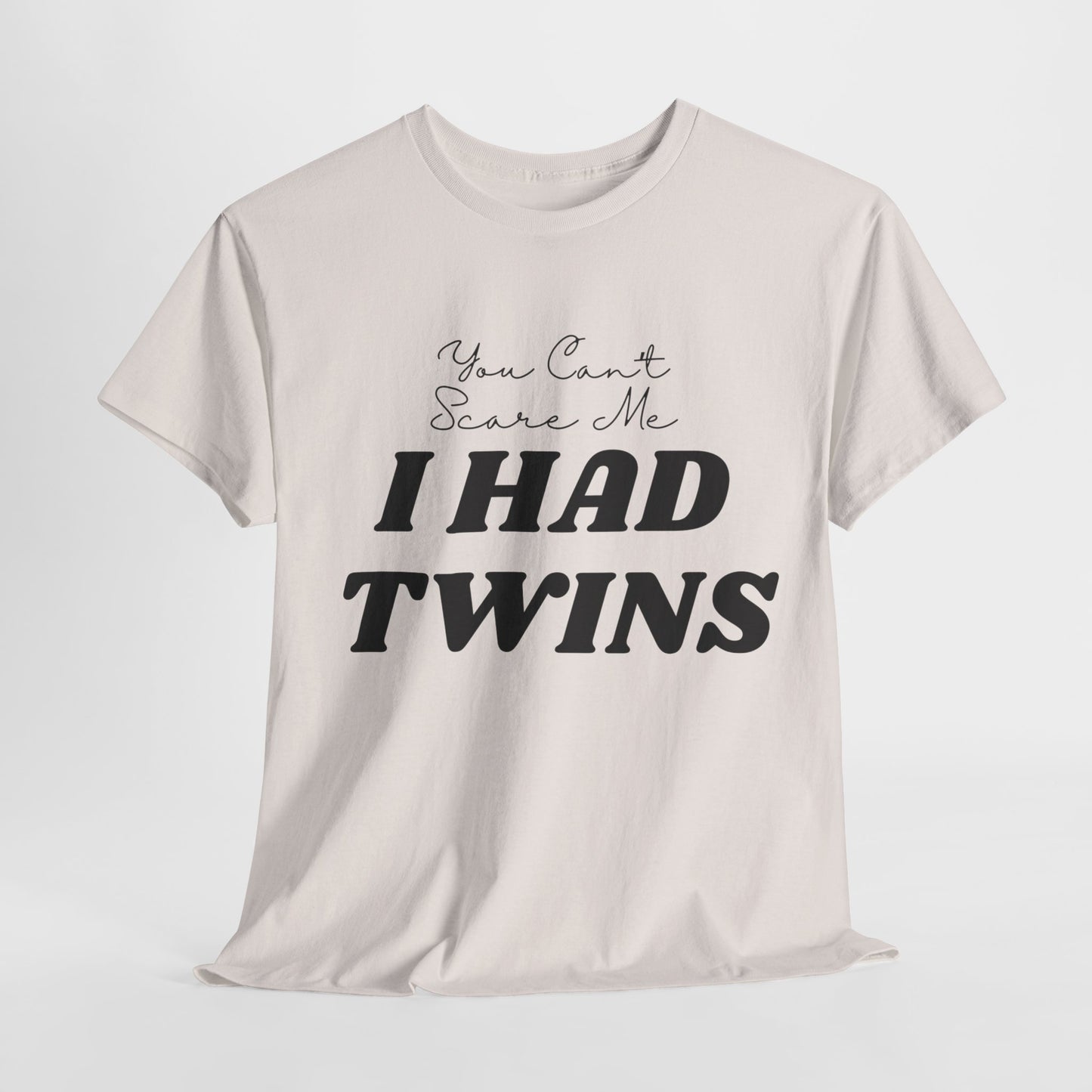 I HAD TWINS - Unisex Heavy Cotton Tee