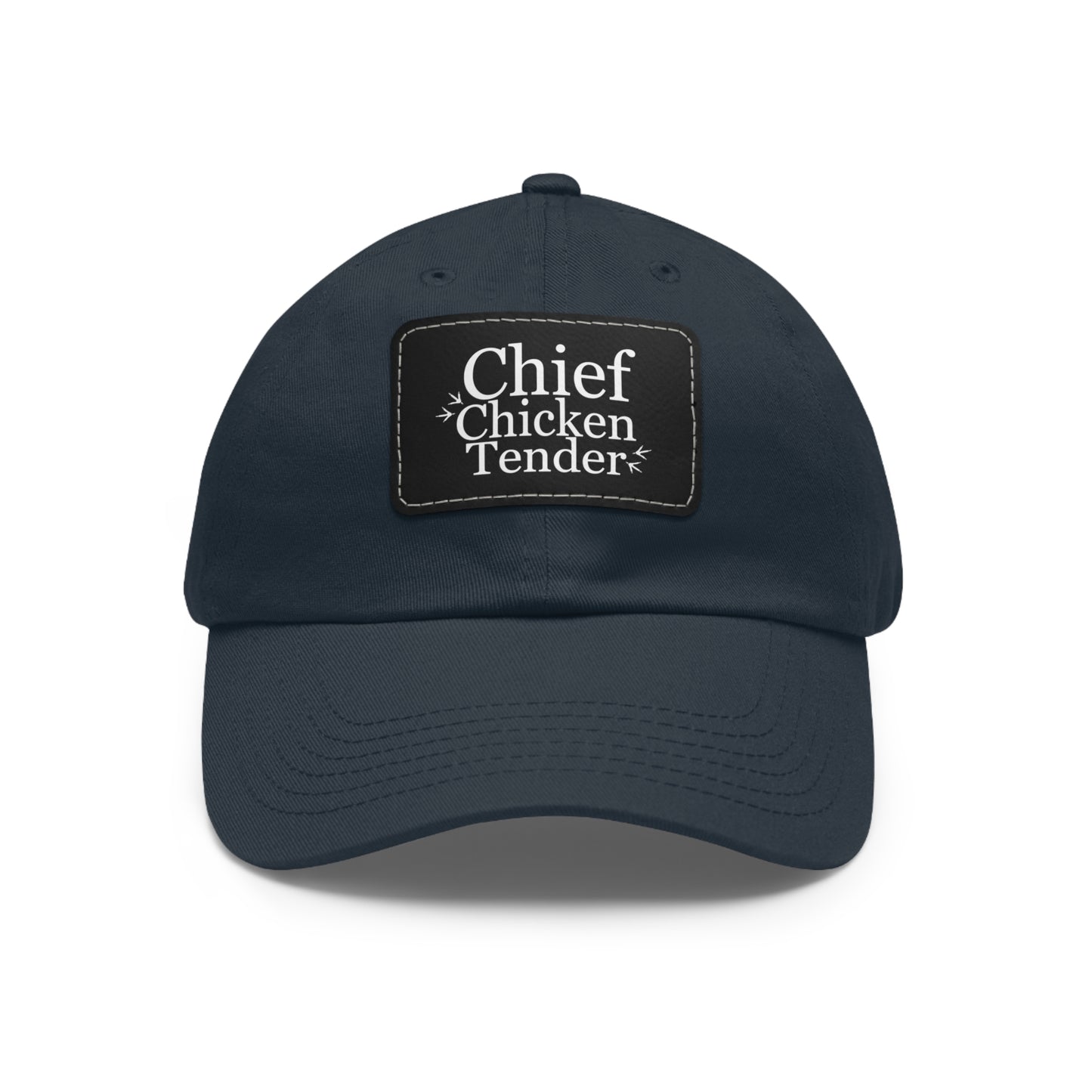 Chief Chicken Tender - Dad Hat with Leather Patch