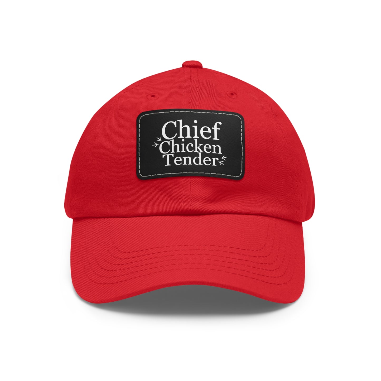 Chief Chicken Tender - Dad Hat with Leather Patch