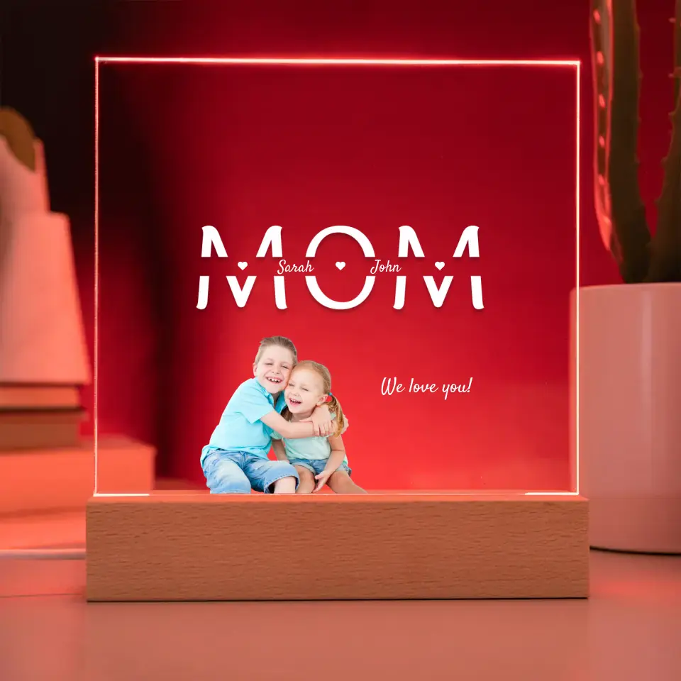 Upload your photo - Mom with names and message LED acrylic light