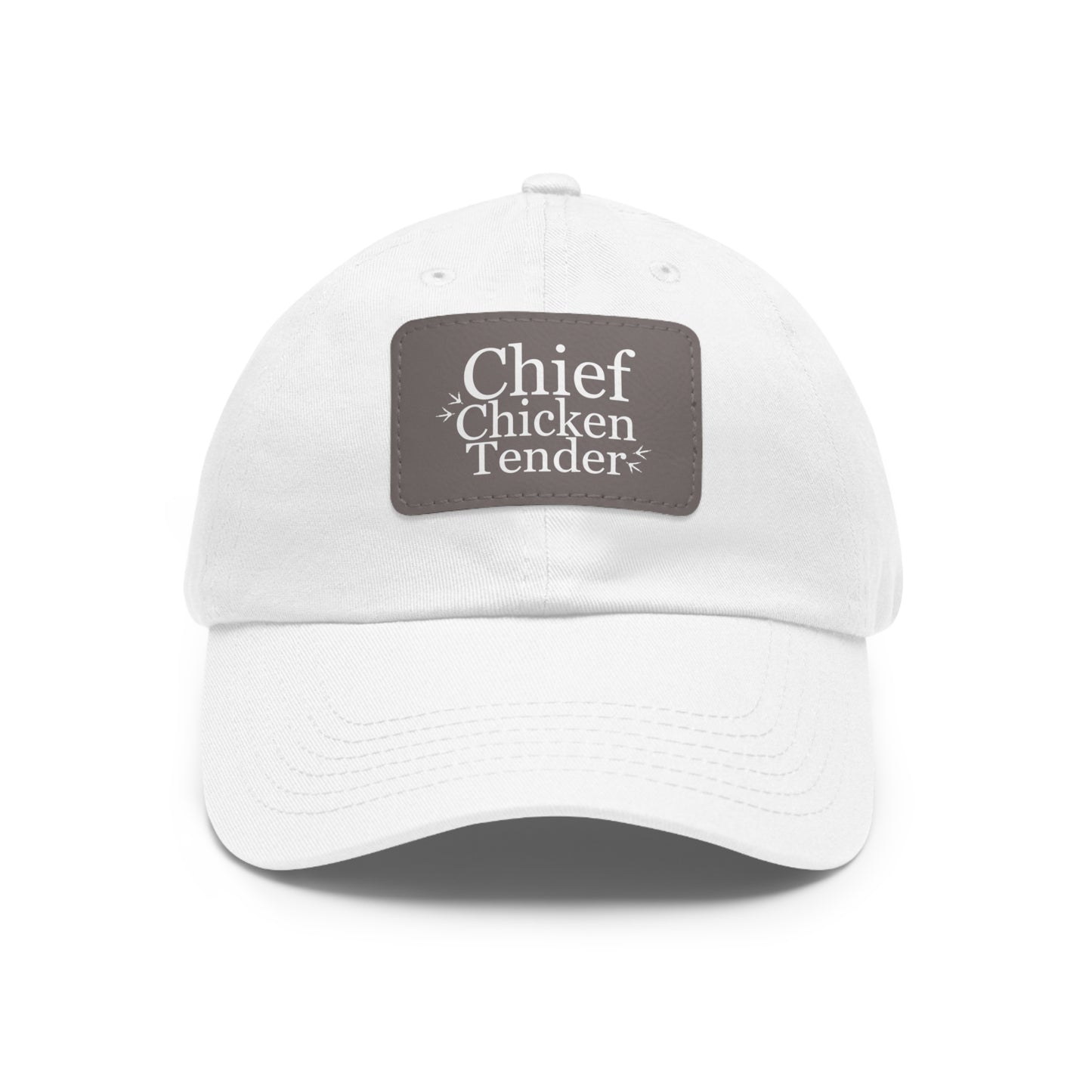 Chief Chicken Tender - Dad Hat with Leather Patch