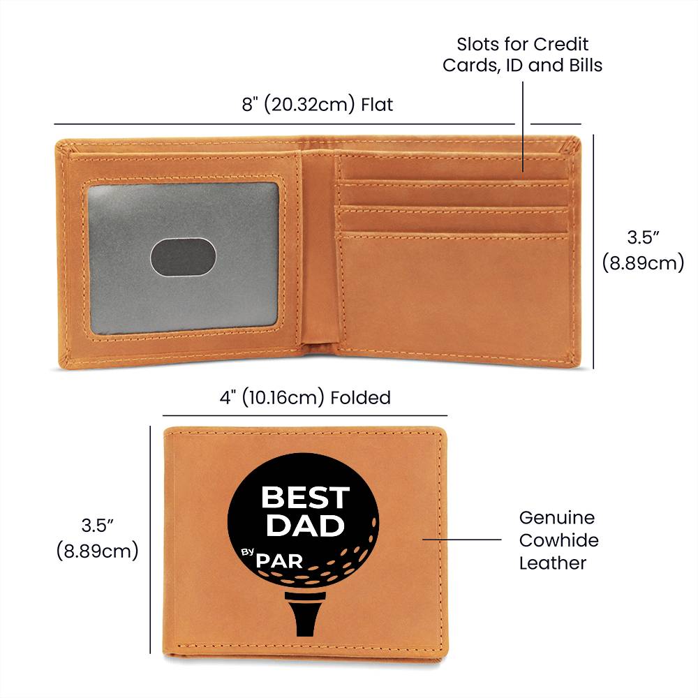 "Best Dad By Par" - Genuine Leather Wallet