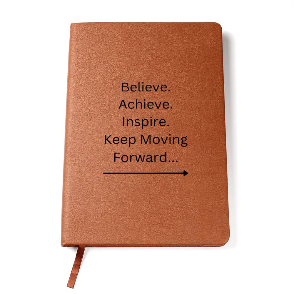 "Keep Moving Forward" - Vegan Leather Journal