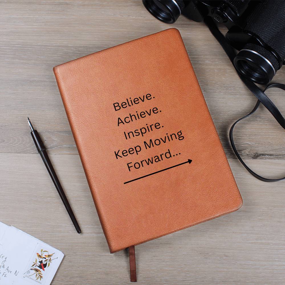 "Keep Moving Forward" - Vegan Leather Journal