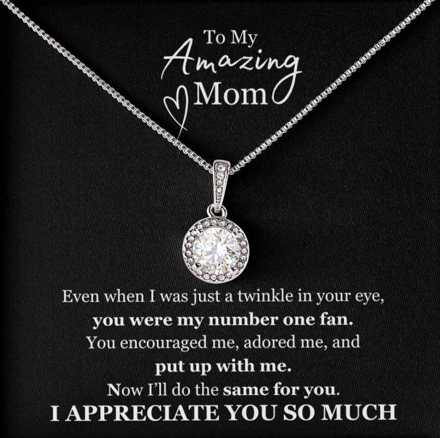 I Appreciate You So Much - To My Amazing Mom