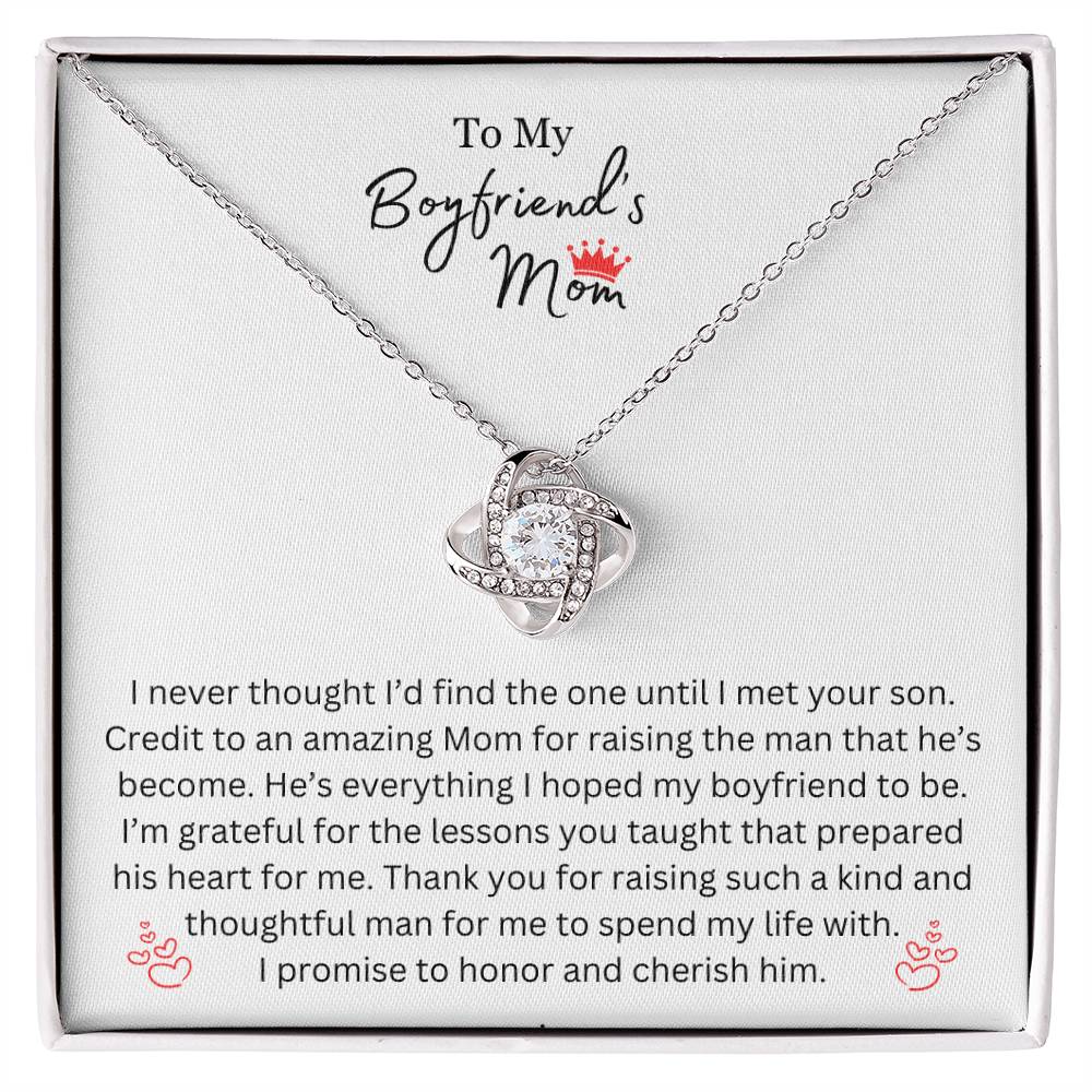 To My Boyfriend's Mom - Credit To An Amazing Mom - Love Knot Necklace