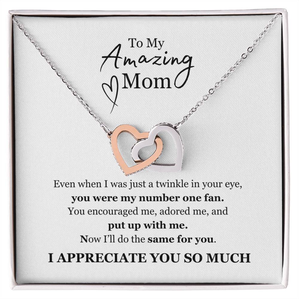 "You Put Up With Me" - Amazing Mom - Interlocking Hearts Necklace