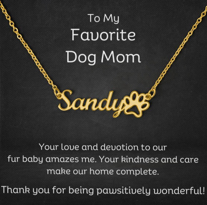 Thank You For Being Pawsititvely Wonderful - Customized Dog Name Necklace