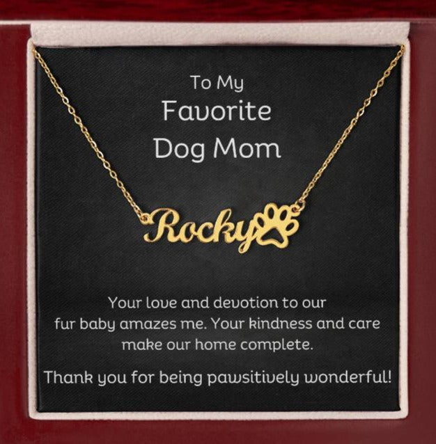 Thank You For Being Pawsititvely Wonderful - Customized Dog Name Necklace