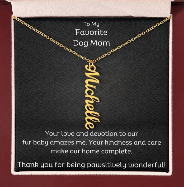 Pawsitively Wonderful Favorite Dog Mom Name Necklace - Up to 4