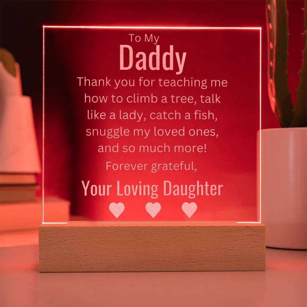 Thank You, Daddy - LED Acrylic Plaque