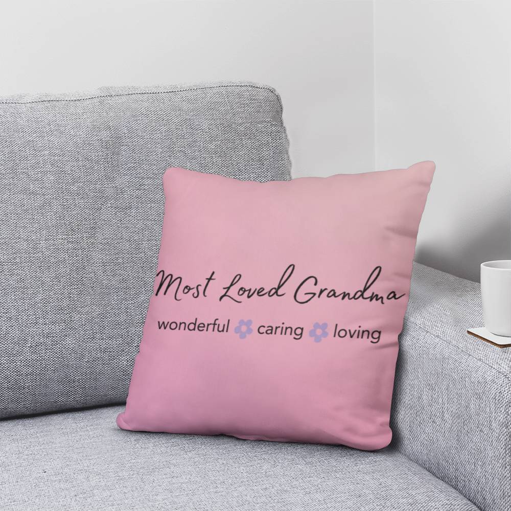 Most Loved Grandma - 20x20 Pillow