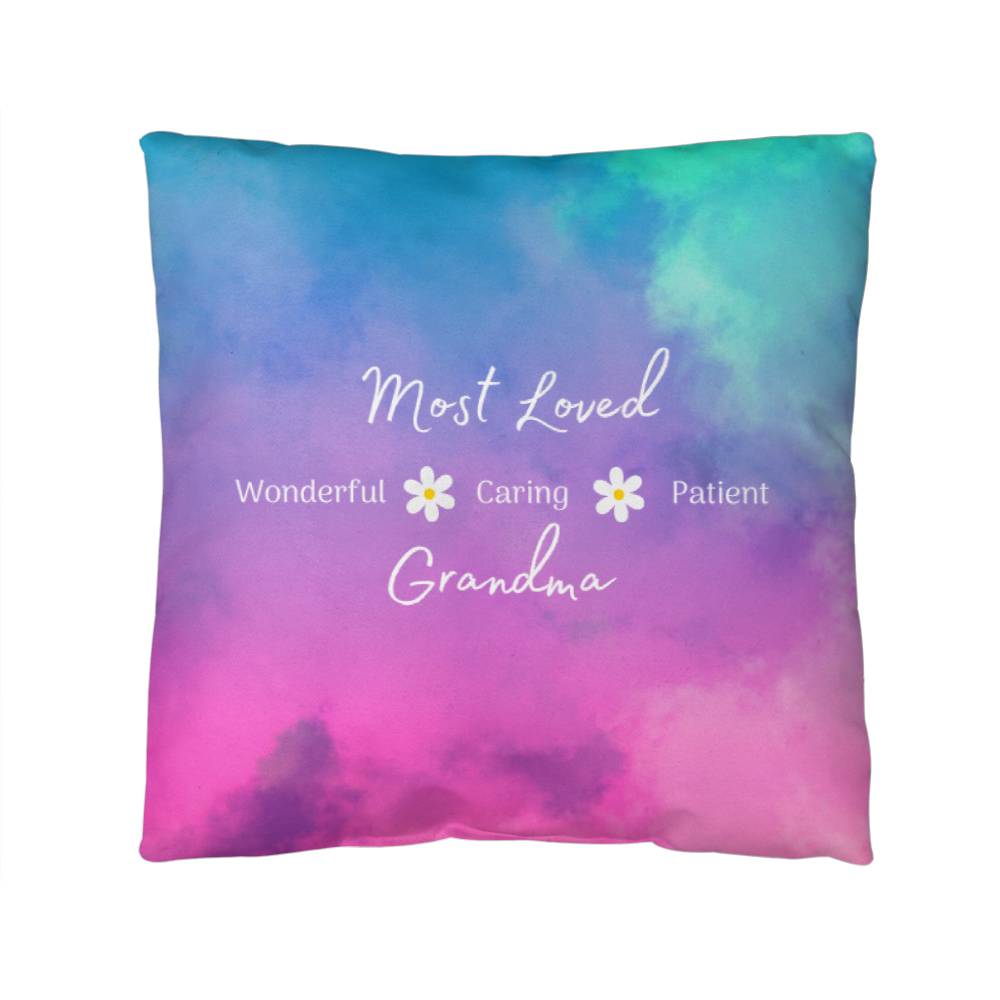 For Your Most Loved Grandma - Outdoor Pillow