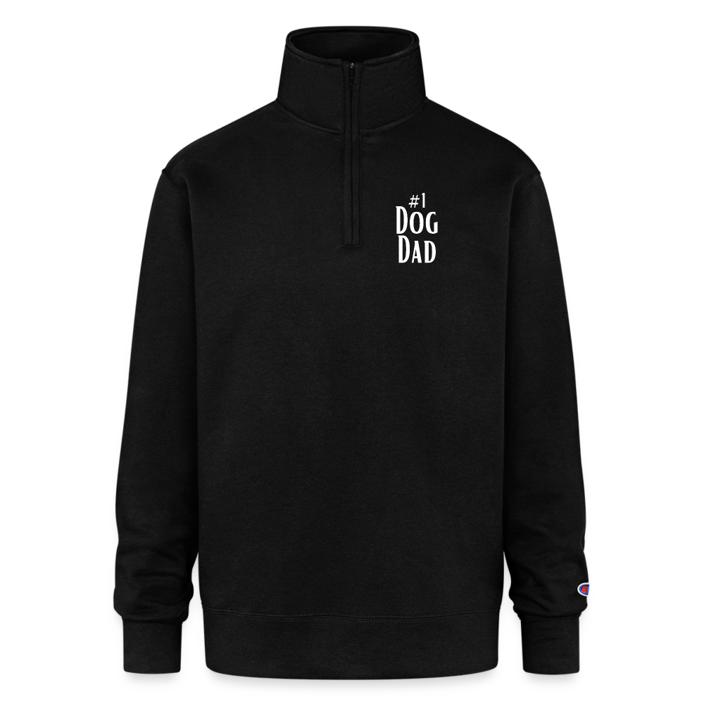 Champion Unisex 1/4 Zip Pullover Sweatshirt - #1 Dog Dad - black