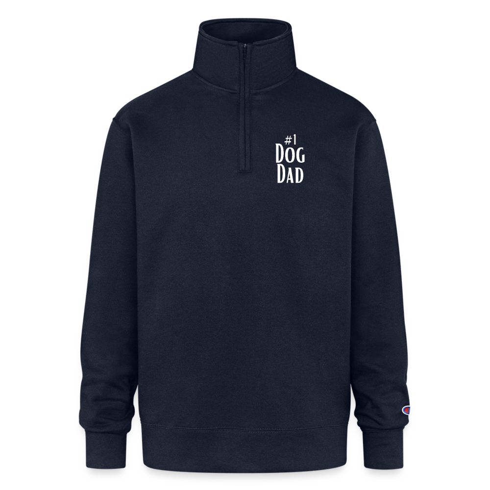 Champion Unisex 1/4 Zip Pullover Sweatshirt - #1 Dog Dad - navy