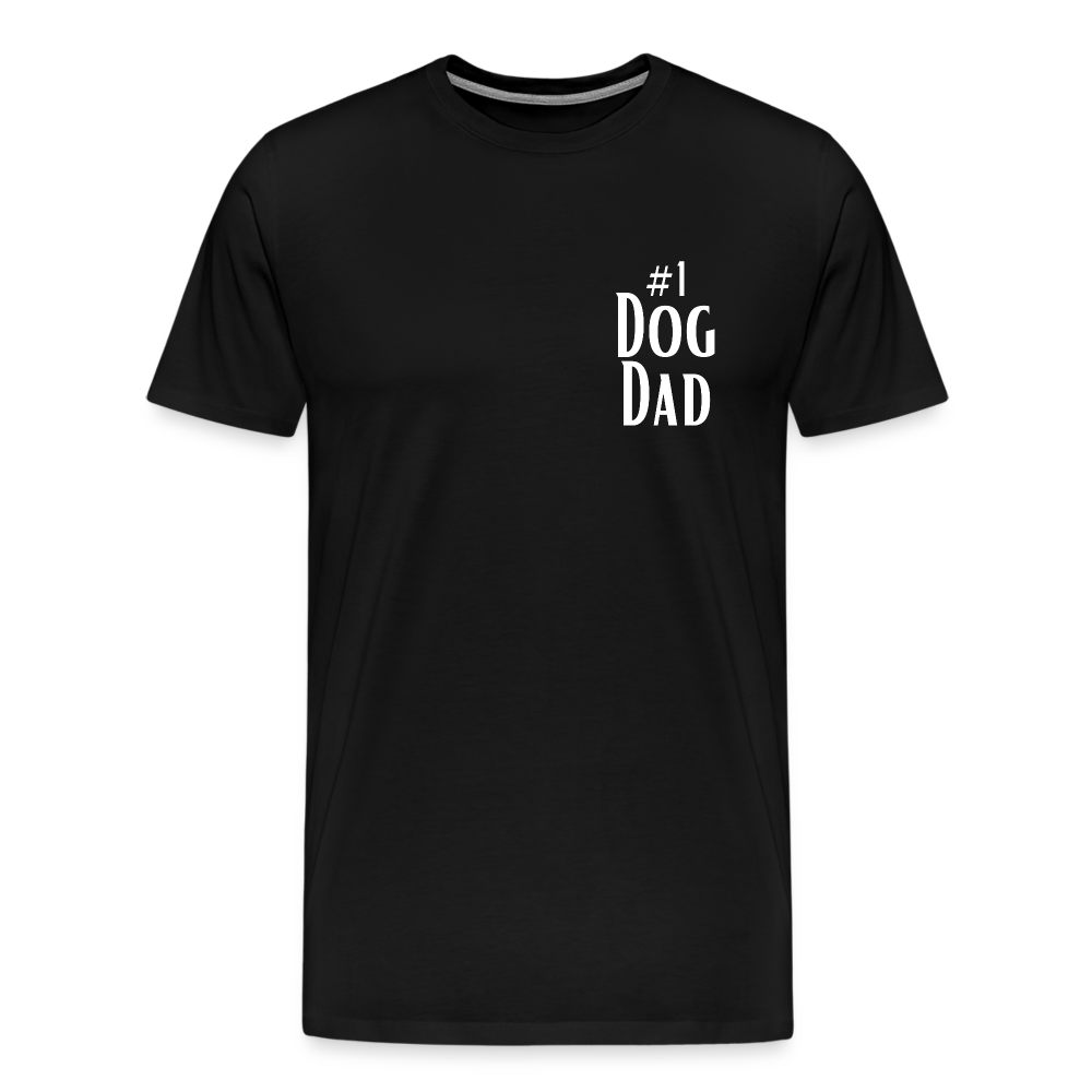 Men's Premium T-Shirt - #1 Dog Dad - black