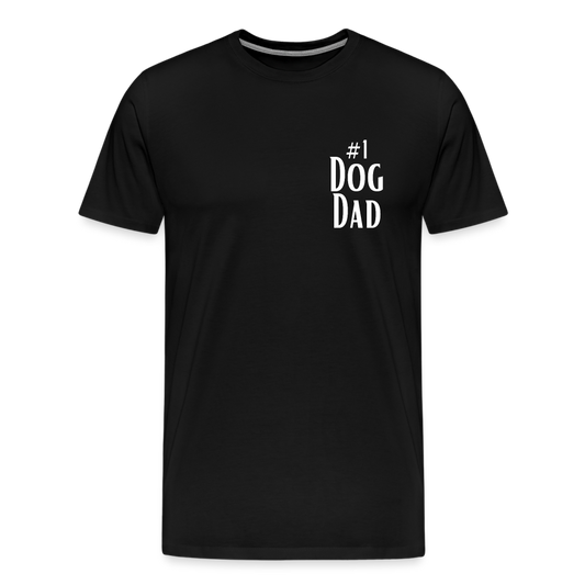 Men's Premium T-Shirt - #1 Dog Dad - black