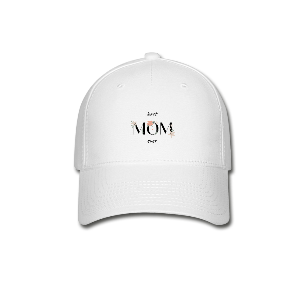 Baseball Cap - Best Mom Ever - white