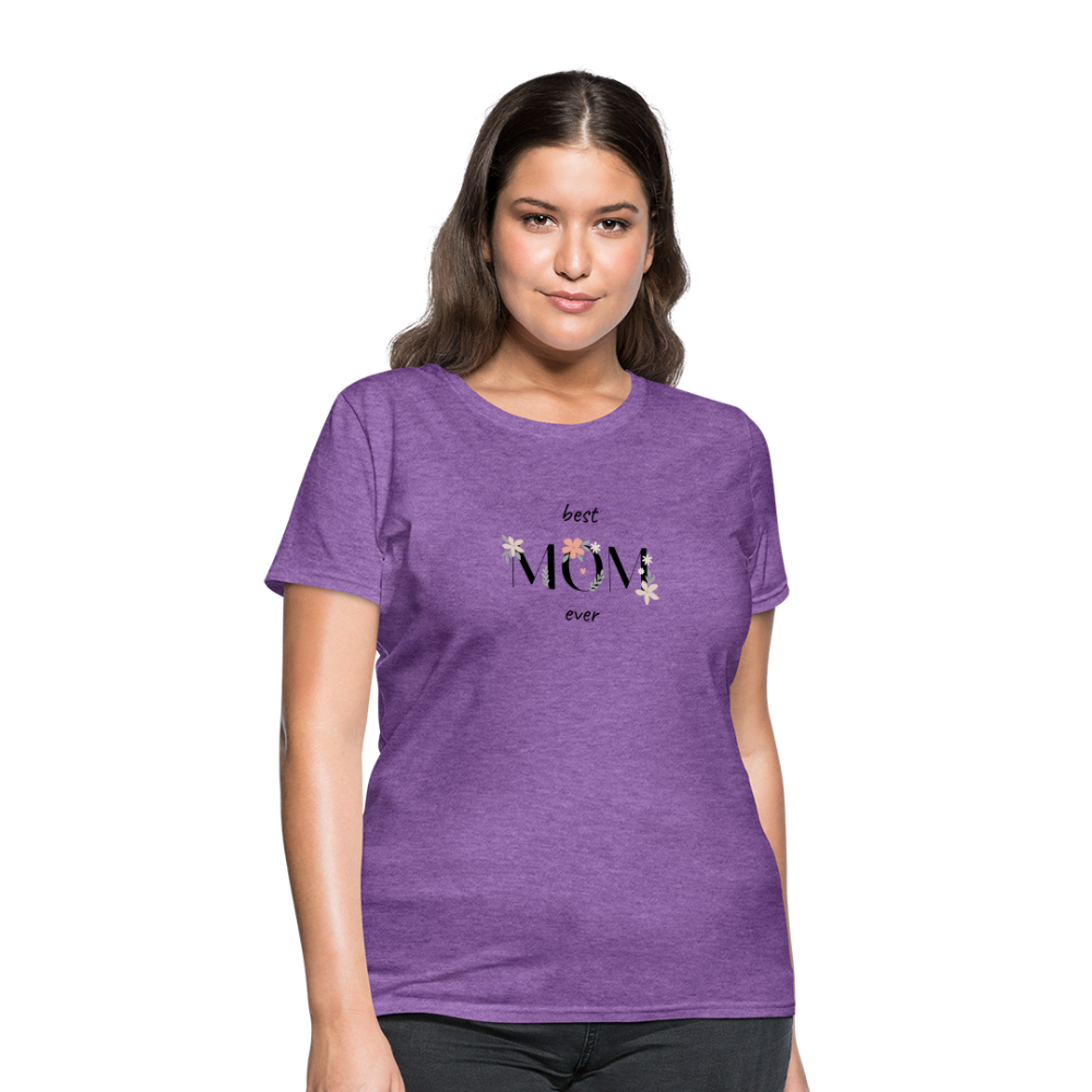 Women's T-Shirt - Best Mom Ever - purple heather