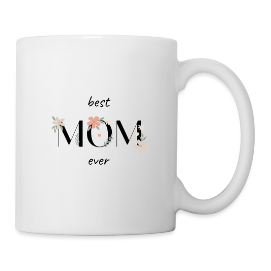 Coffee/Tea Mug - Best Mom Ever - white