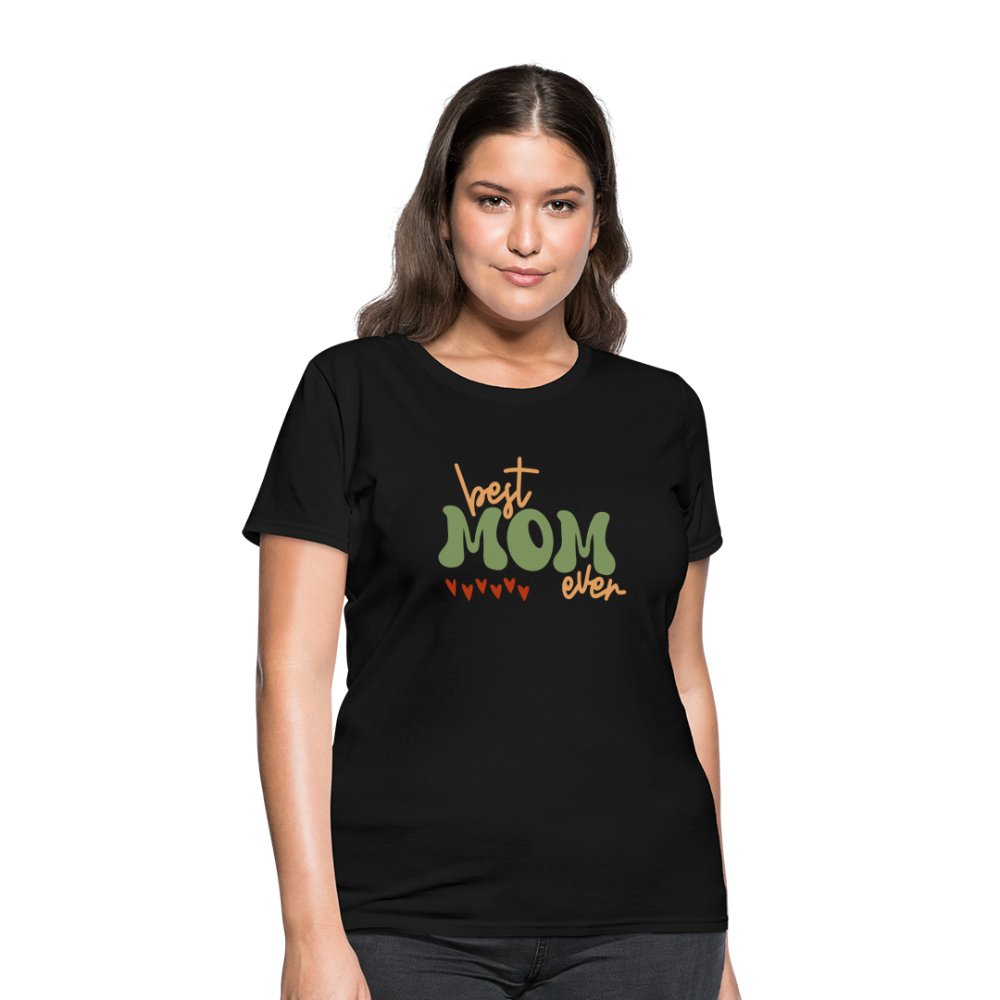 Women's T-Shirt - Best Mom Ever - black