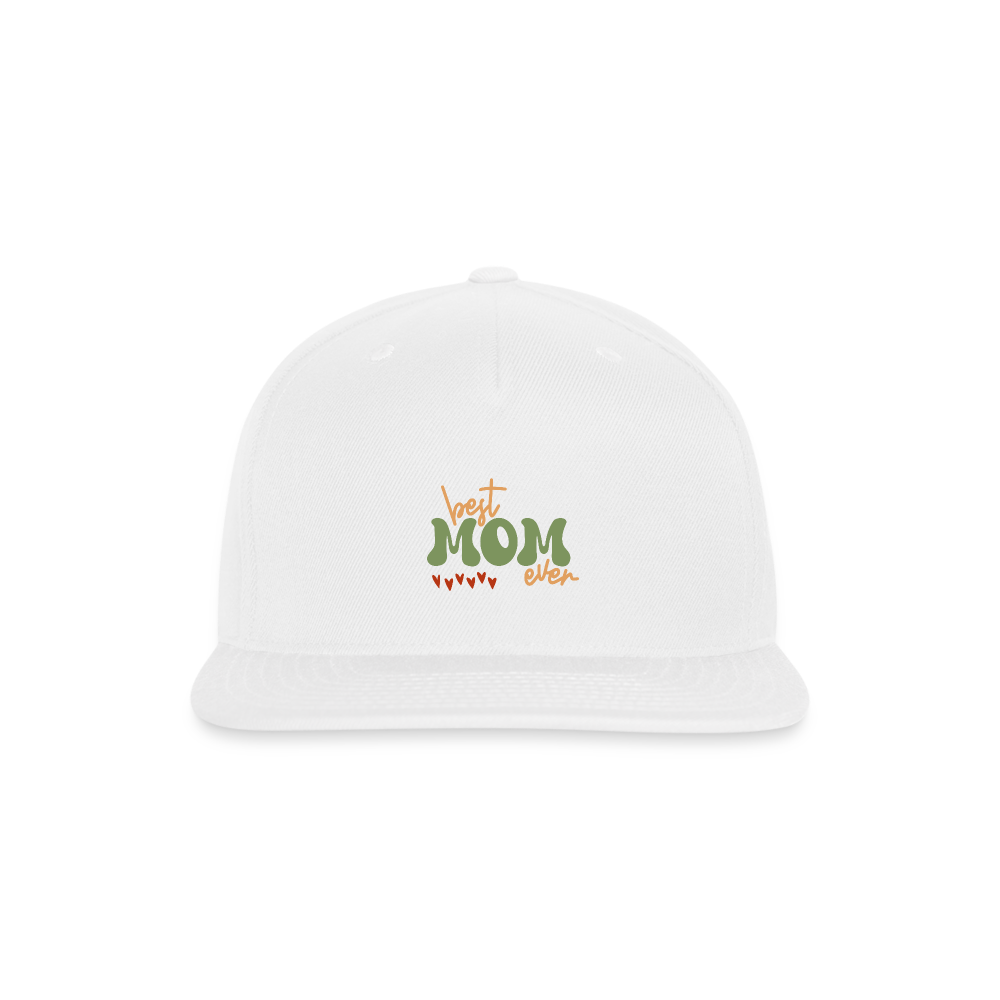 Snapback Baseball Cap - Best Mom Ever - white