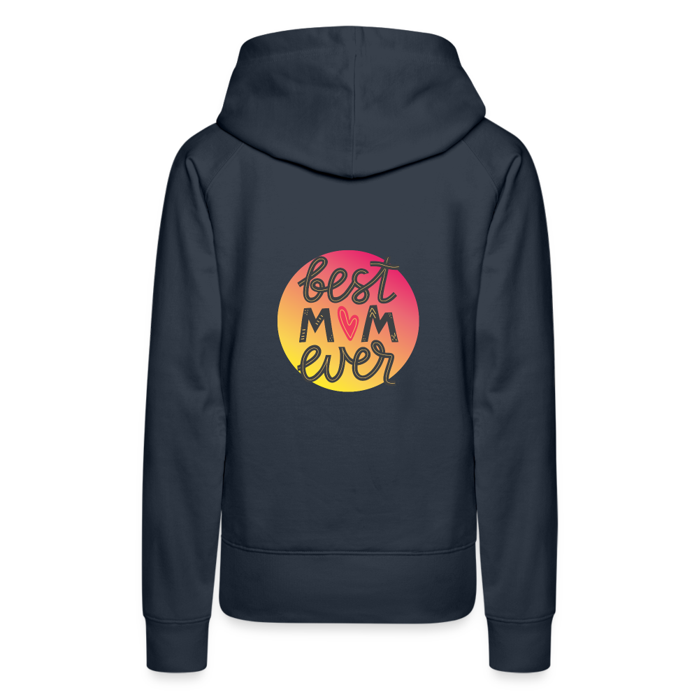 Women’s Premium Hoodie - Best Mom Ever - navy