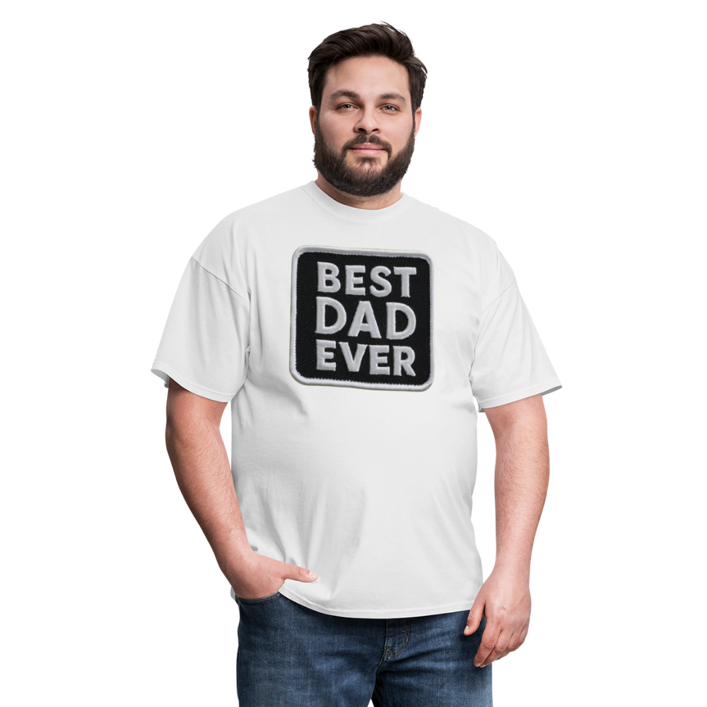 Best Dad Ever Unisex Classic T-Shirt - white