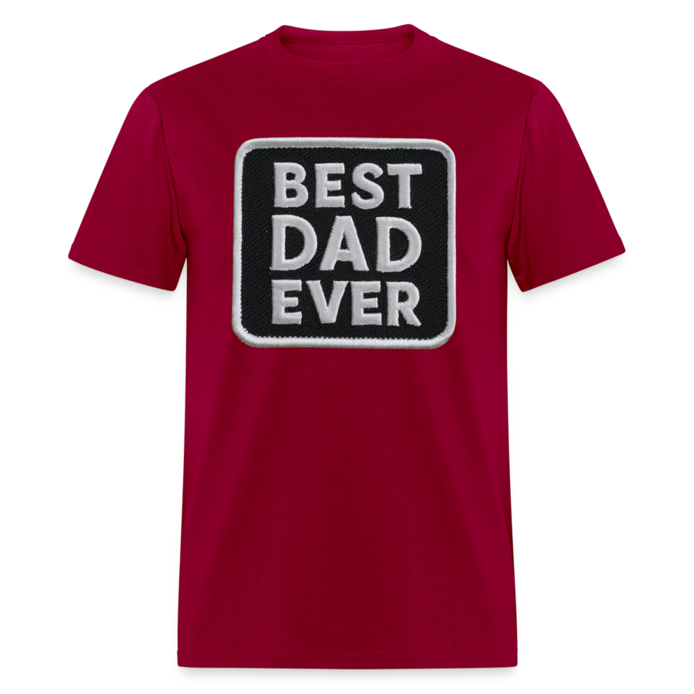 Best Dad Ever Unisex Classic T-Shirt - dark red