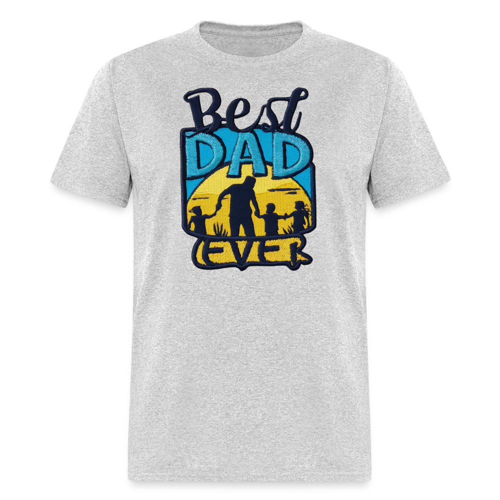 Best Dad Ever Unisex Classic T-Shirt - heather gray