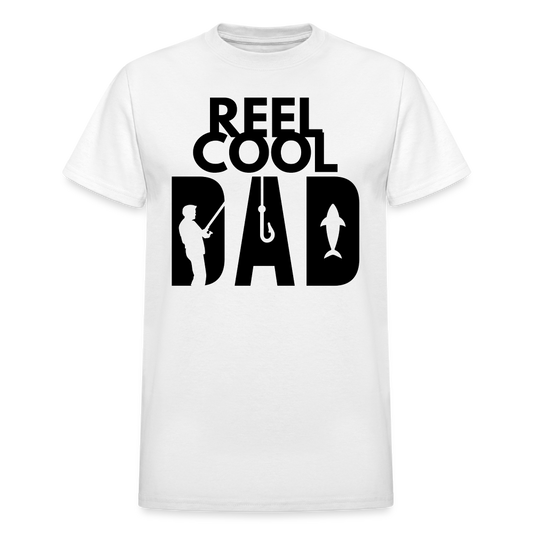 "REEL COOL DAD" - Gildan Ultra Cotton Adult T-Shirt - white