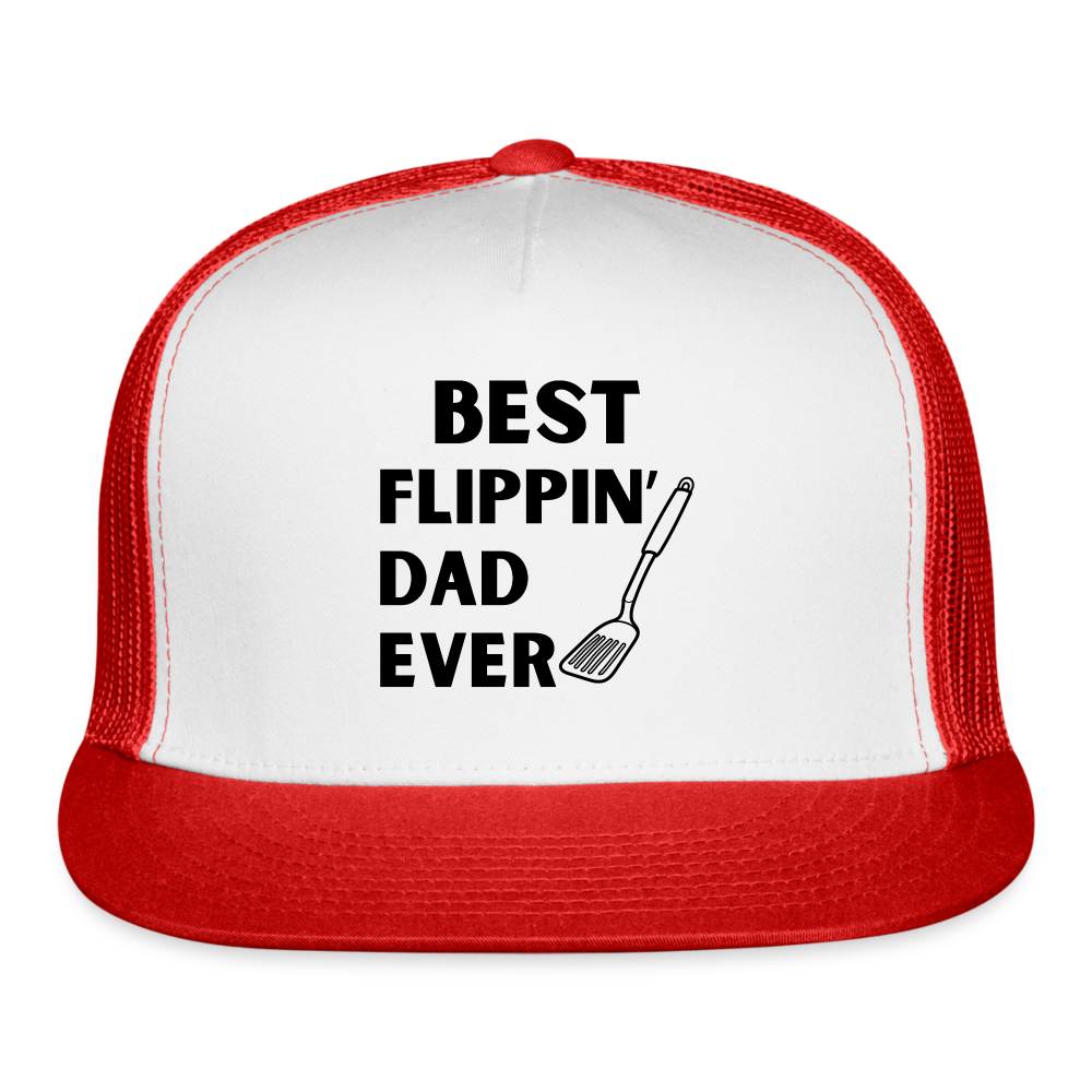 "Best Flippin Dad Ever" - Trucker Cap - white/red